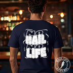 No Hail No Life T-Shirt