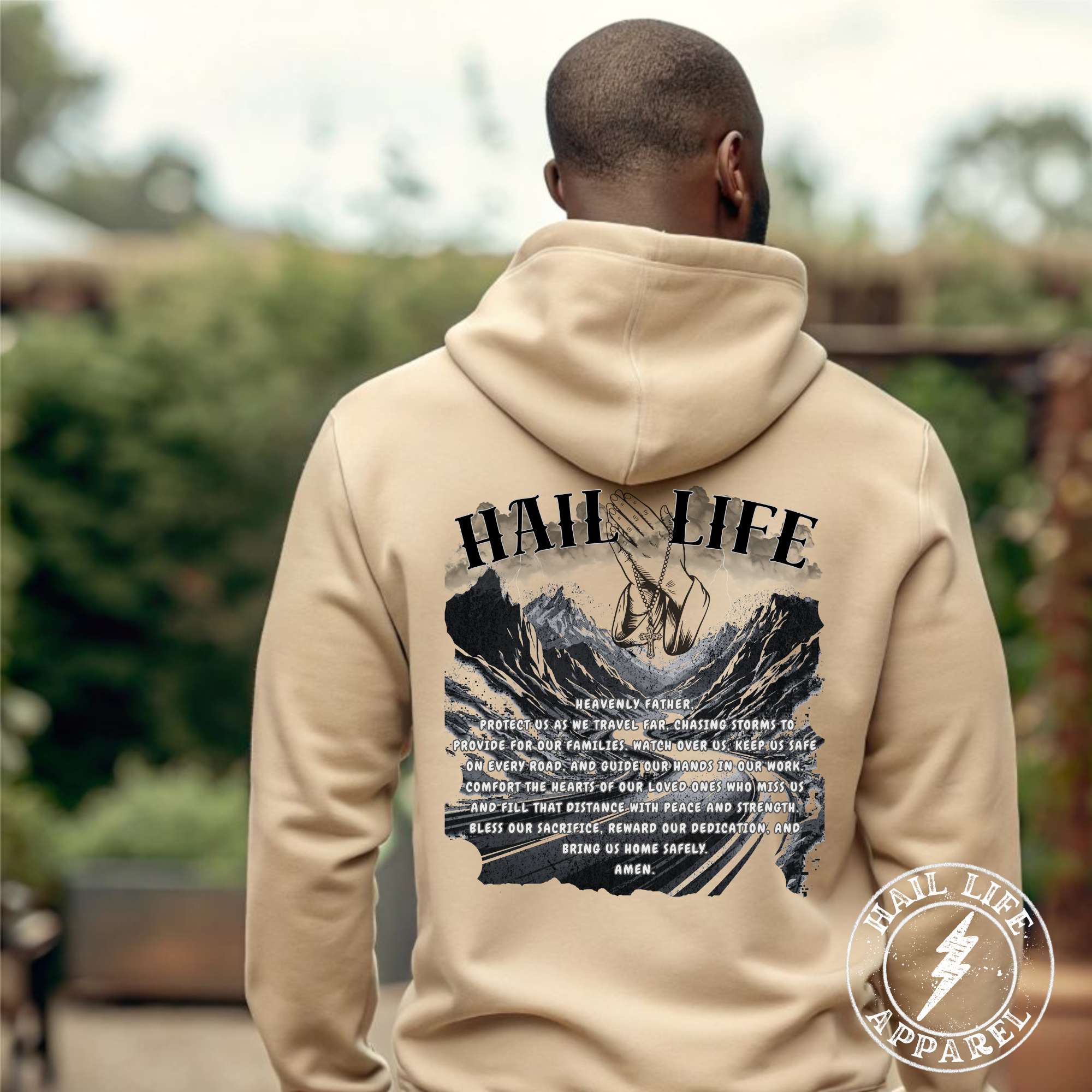 Hail Life Prayer Hoodie - Sweatshirt