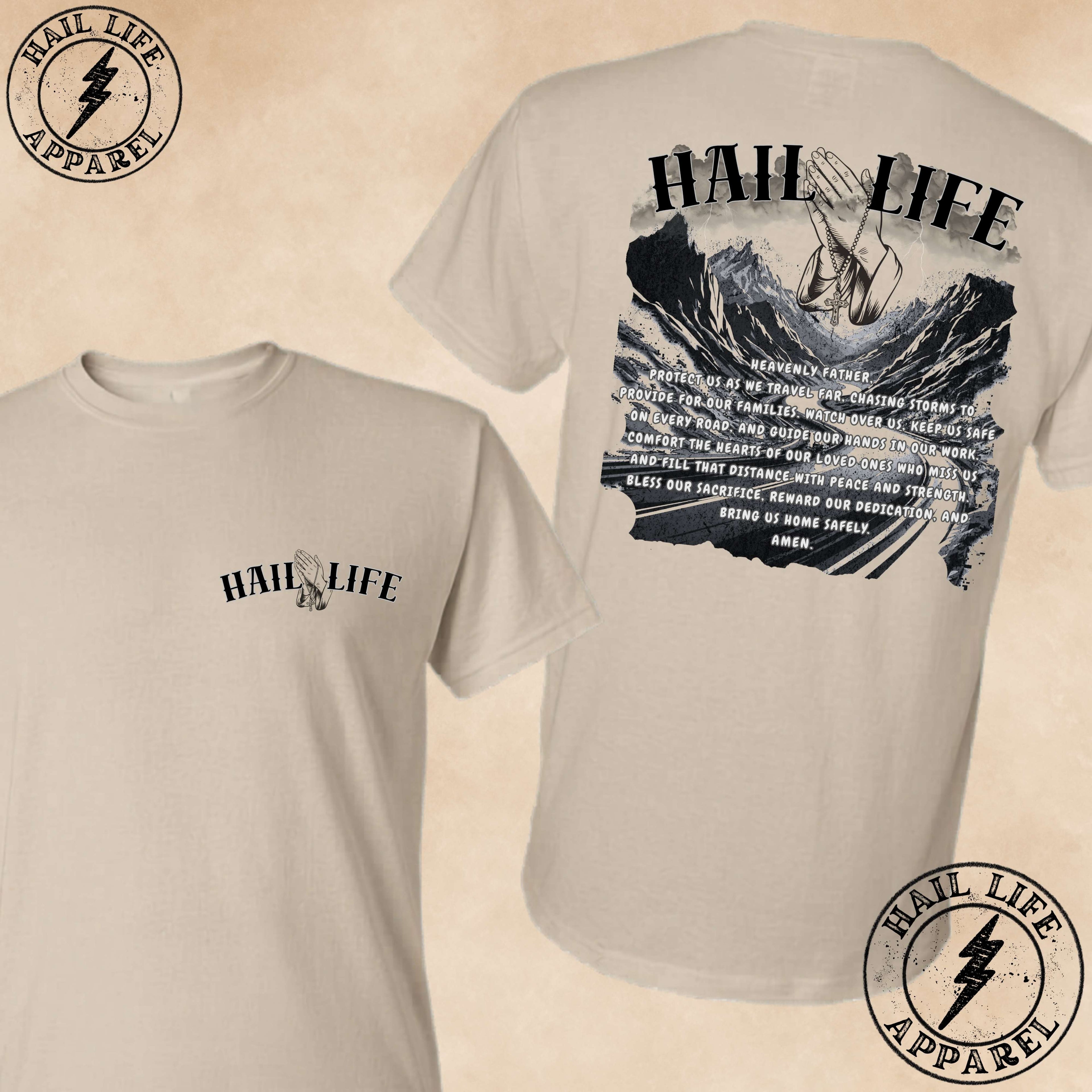 Hail Life Prayer Tee