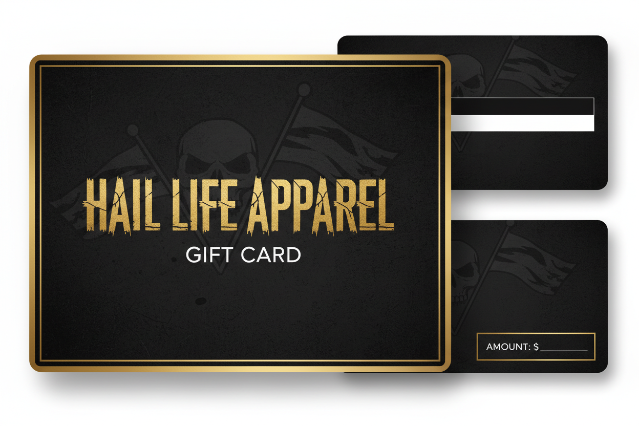 Hail Life Apparel Gift Card