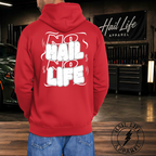 No Hail No Life Hoodie - Sweatshirt